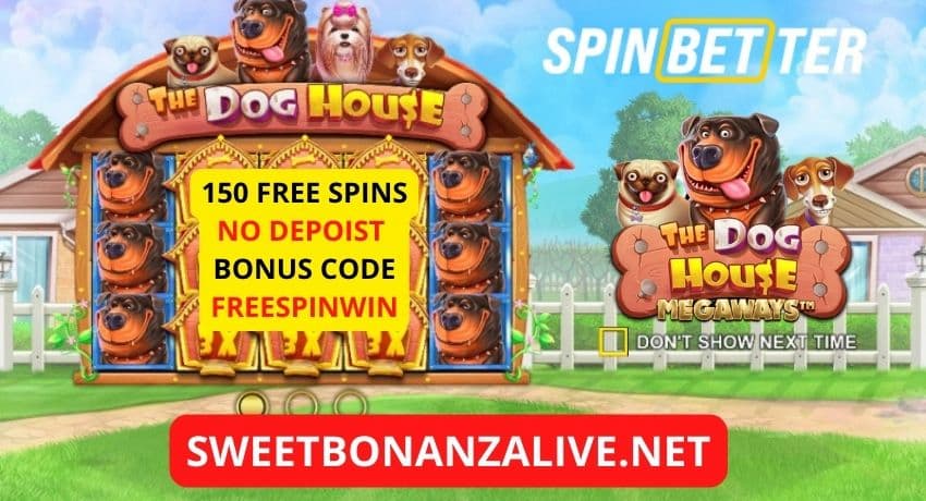 Play The Dog House slot with 150 free spins no deposit in the Spinbetter Casino pictured.